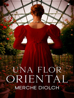 cover image of Una flor oriental